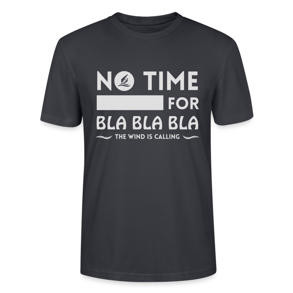 Unisex T-Shirt -bla bla bla- - Dunkles Graublau