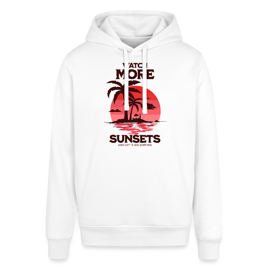 Unisex Bio-Hoodie - watch more sunsets- - Weiß