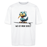 Unisex Oversize Bio-T-Shirt -Wo ist mein Segel?- - Weiß