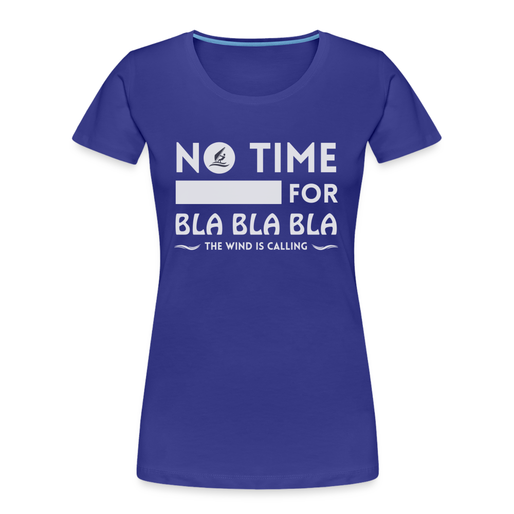 Frauen Premium Bio T-Shirt -bla bla bla- - Königsblau