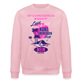 Unisex Bio-Sweatshirt -kurz überlegt- - Hellrosa