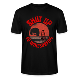 Unisex T-Shirt -shut up- - Schwarz