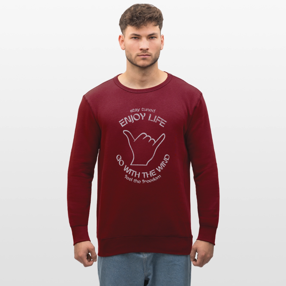 Unisex Bio-Sweatshirt ROLLER -enjoy life- - Burgunderrot