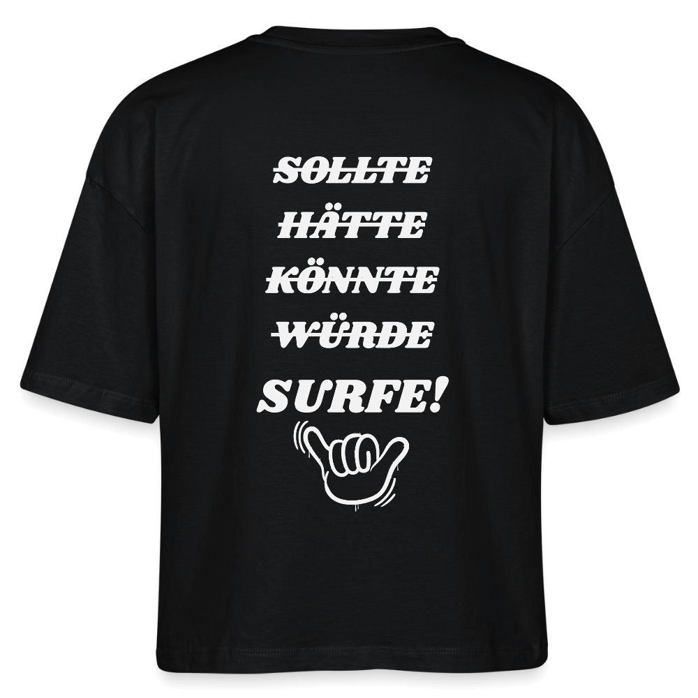Windsurfer geschenk T-Shirt -surfe!- - Schwarz