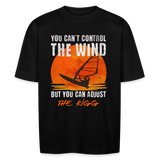 Unisex Oversize Bio-T-Shirt -you can´t control the wind- - Schwarz