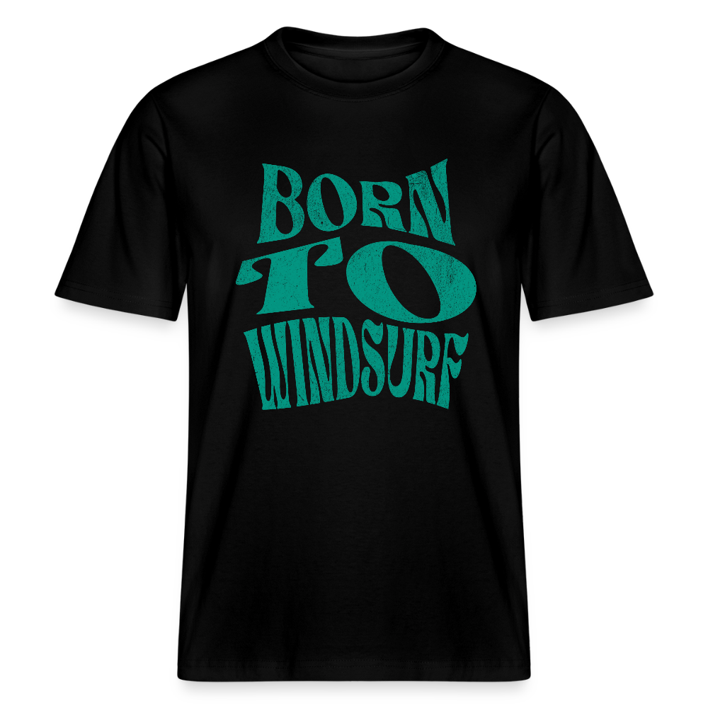 Relaxed Fit Unisex Bio-T-Shirt -born to windsurf- - Schwarz
