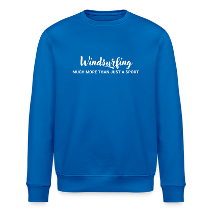 Geschenke Für Windsurfer - Unisex Bio-Sweatshirt ROLLER -much more- - Königsblau