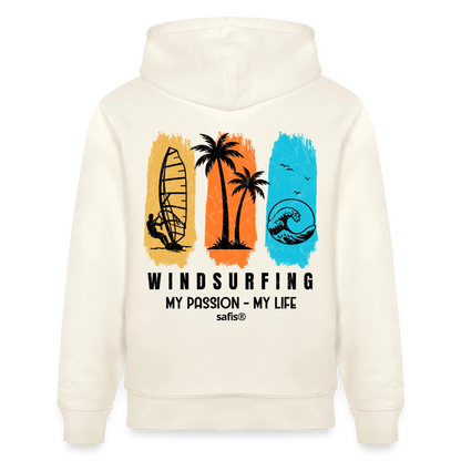 safis Windsurf Shirt Unisex Bio-Hoodie CRUISER -my passion my life- - Naturweiß 