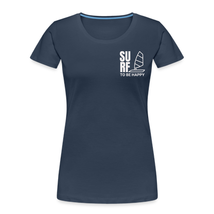 Frauen Premium Bio T-Shirt -surf to be happy- - Navy