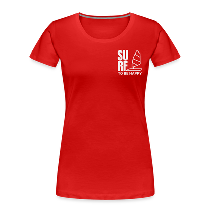 Frauen Premium Bio T-Shirt -surf to be happy- - Rot