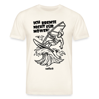 Schwarzer print vorn auf einem naturweißen safis® T-Shirt aus Bio-Baumwolle mit der Aufschrift 'ICH BREMSE NICHT FÜR MÖWEN!'. Die Cartoon-Grafik zeigt einen Windsurfer mit Helm auf einer Welle, umringt von fliegenden Möwen. -Möwe- Unisex Bio-T-Shirt CREATOR - Naturweiß 