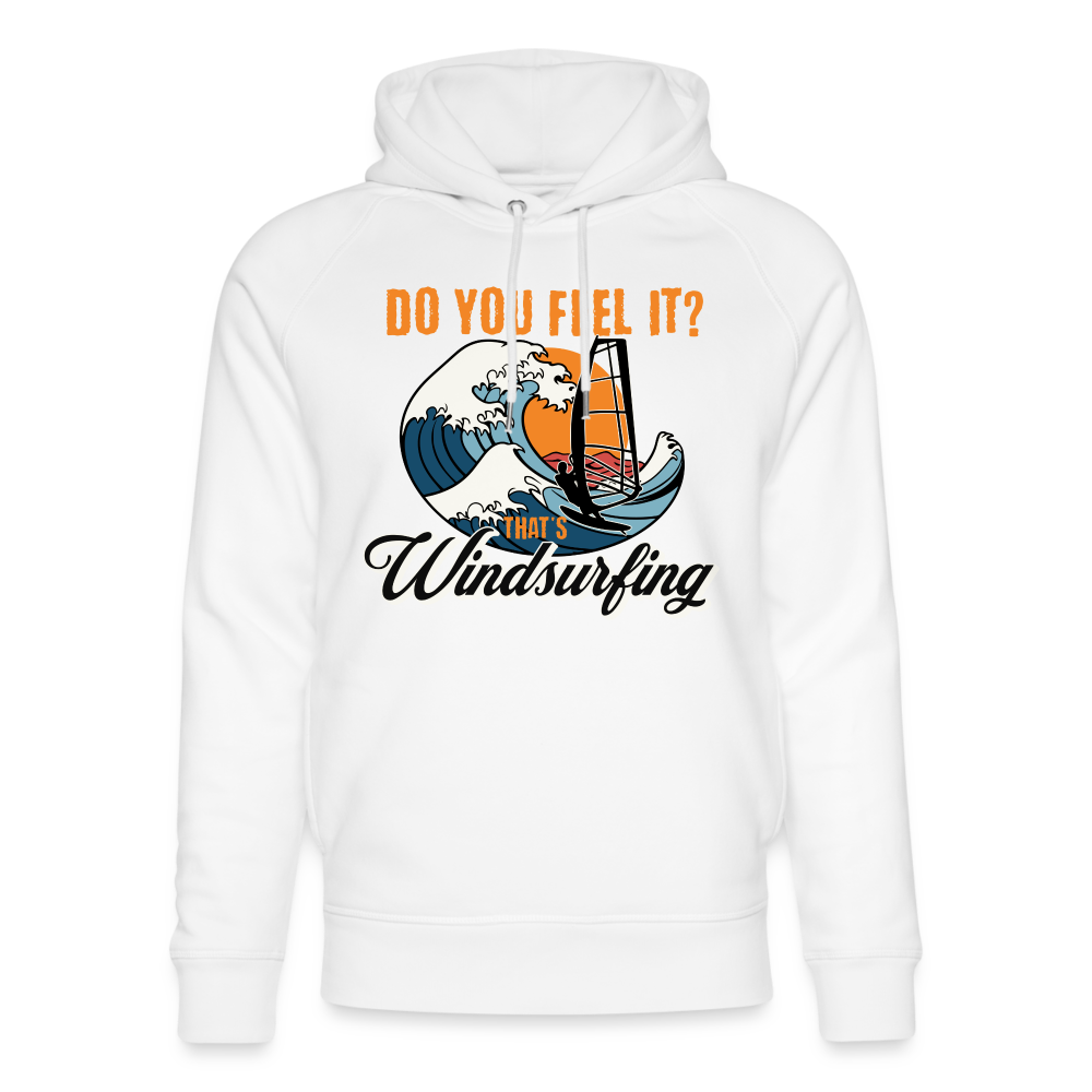 Unisex Bio-Hoodie -do you feel it- - Weiß