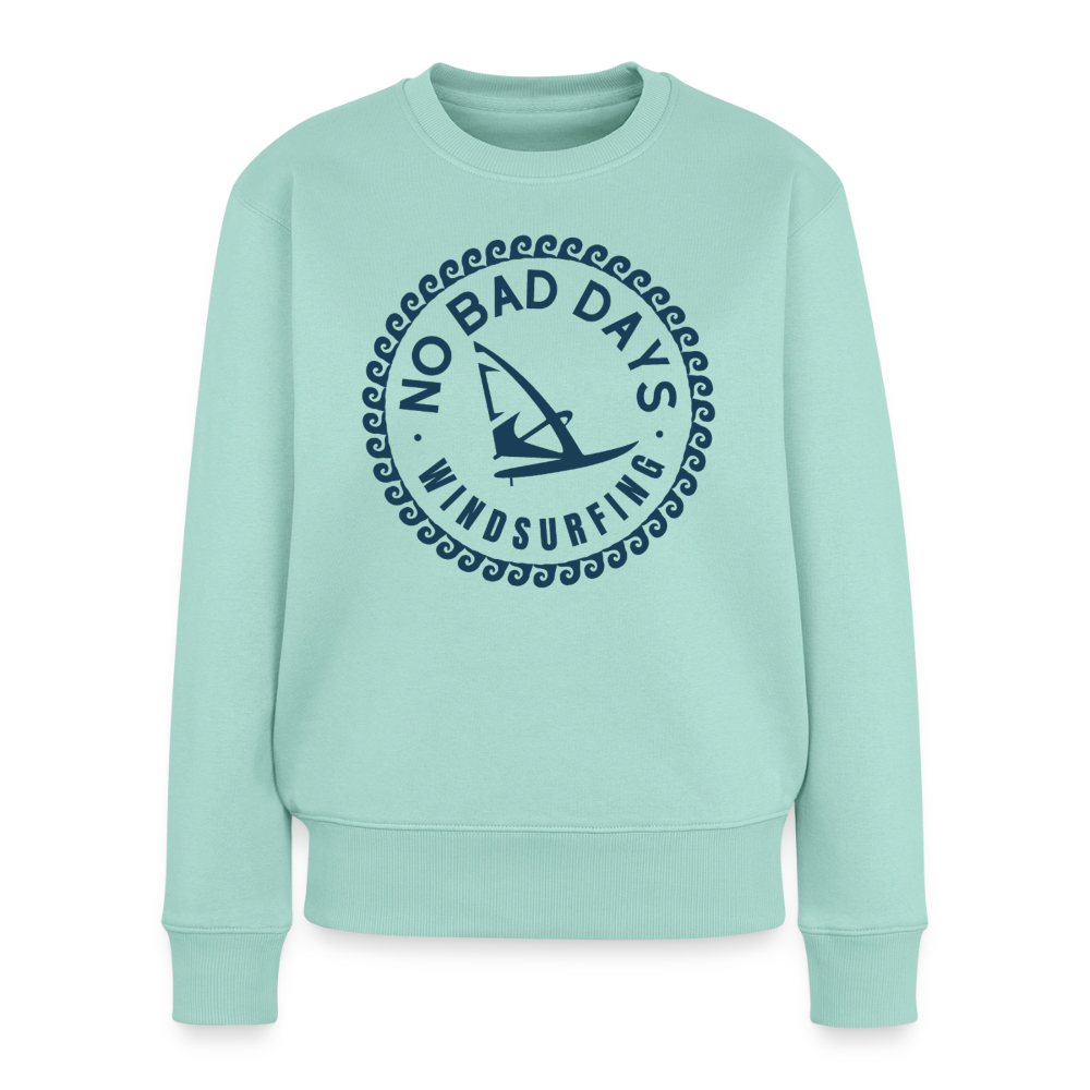 safis Windsurf Frauen Pullover -no bad days- Frauen Premium Pullover - Mint 