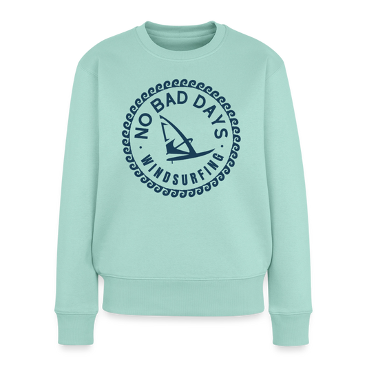 safis Windsurf Frauen Pullover -no bad days- Frauen Premium Pullover - Mint 