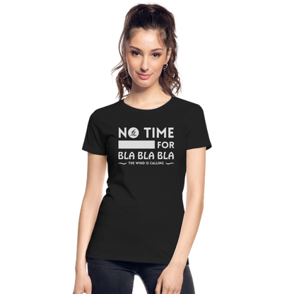 Frauen Premium Bio T-Shirt -bla bla bla- - Schwarz