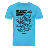 Schwarzer print vorn auf einem aquablauen safis® T-Shirt aus Bio-Baumwolle mit der Aufschrift 'ICH BREMSE NICHT FÜR MÖWEN!'. Die Cartoon-Grafik zeigt einen Windsurfer mit Helm auf einer Welle, umringt von fliegenden Möwen. Nachhaltige Windsurf-Kleidung.-Möwe- Unisex Bio-T-Shirt CREATOR - Aquablau