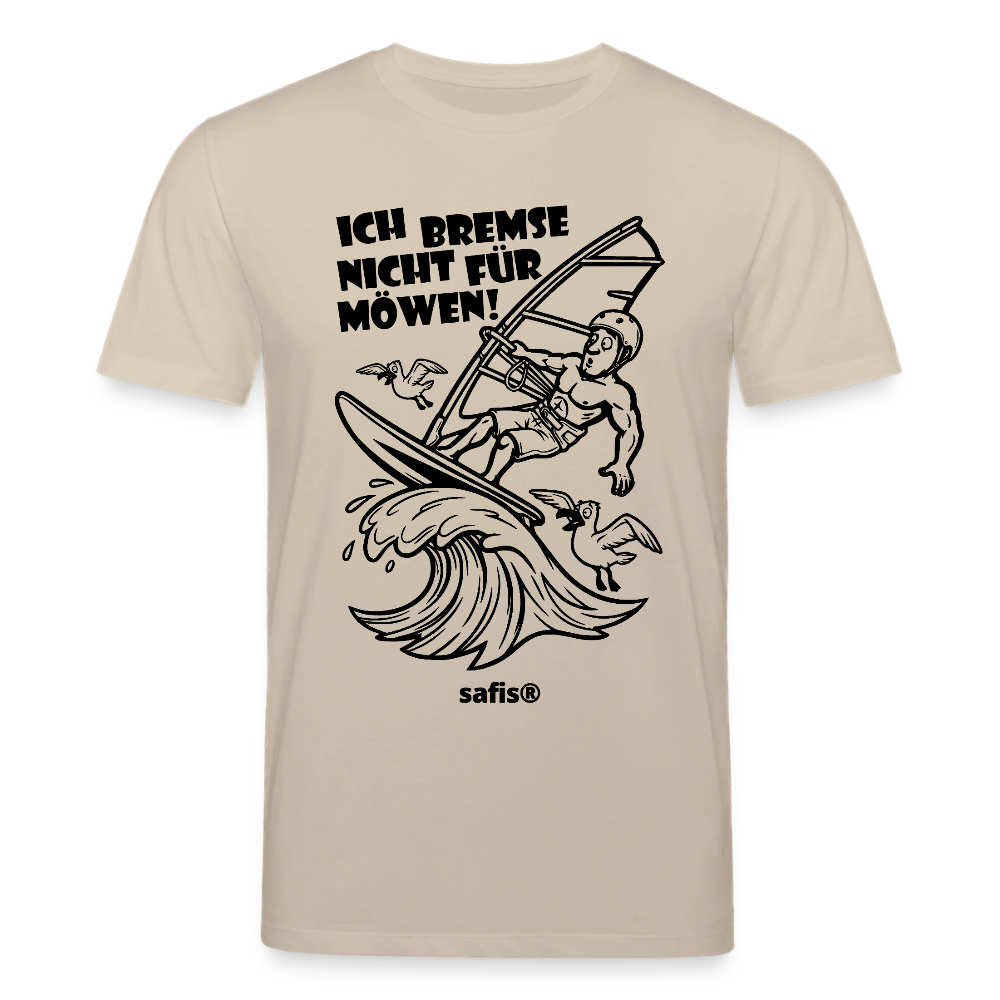 Schwarzer print vorn auf einem beigen safis® T-Shirt aus Bio-Baumwolle mit der Aufschrift 'ICH BREMSE NICHT FÜR MÖWEN!'. Die Cartoon-Grafik zeigt einen Windsurfer mit Helm auf einer Welle, umringt von fliegenden Möwen. -Möwe- Unisex Bio-T-Shirt CREATOR - Beige
