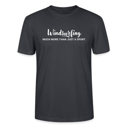 Geschenke Für Windsurfer - Unisex T-Shirt CRAFTER -much more- - Dunkles Graublau