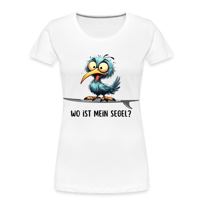 Frauen Premium Bio T-Shirt -Wo ist mein Segel?- - Weiß