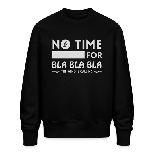 Unisex Oversize Bio Pullover -bla bla bla- - Schwarz