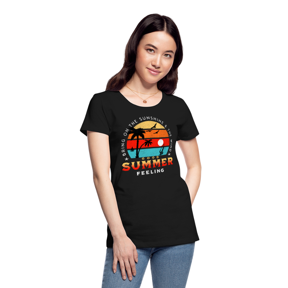 Frauen Premium T-Shirt -bring on the sunshine- - Schwarz