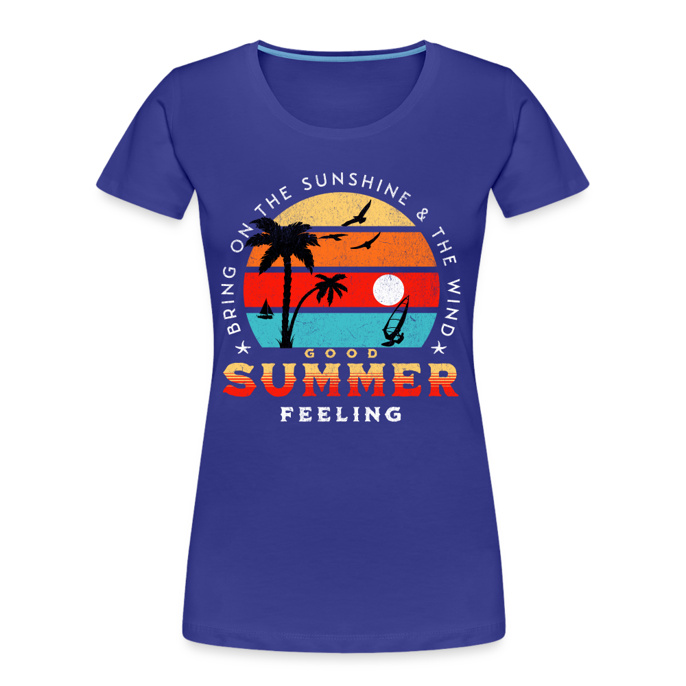 Frauen Premium T-Shirt -bring on the sunshine- - Königsblau