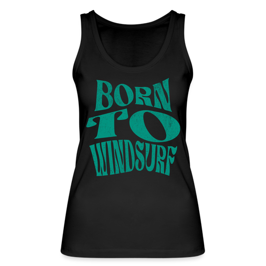 Frauen Bio Tank Top -born to windsurf- - Schwarz