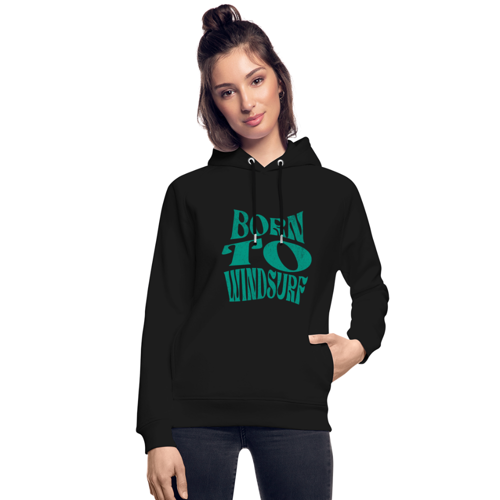 Unisex Bio-Hoodie -born to windsurf- - Schwarz