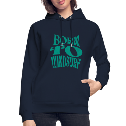 Unisex Bio-Hoodie -born to windsurf- - Navy