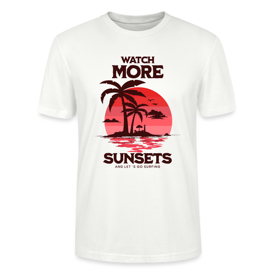 Unisex T-Shirt - watch more sunsets - Weiß