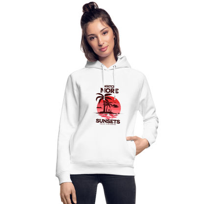 Unisex Bio-Hoodie - watch more sunsets - Weiß