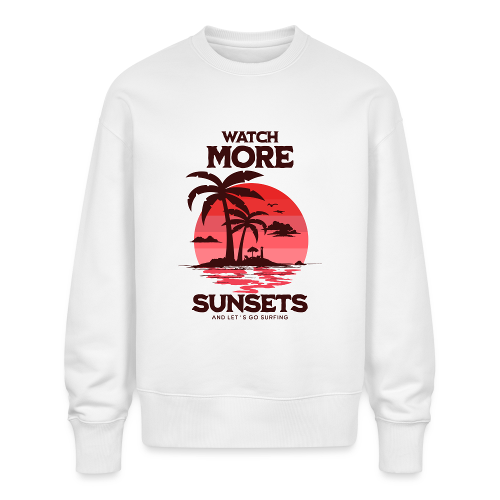 Unisex Oversize Pullover - watch more sunsets - Weiß