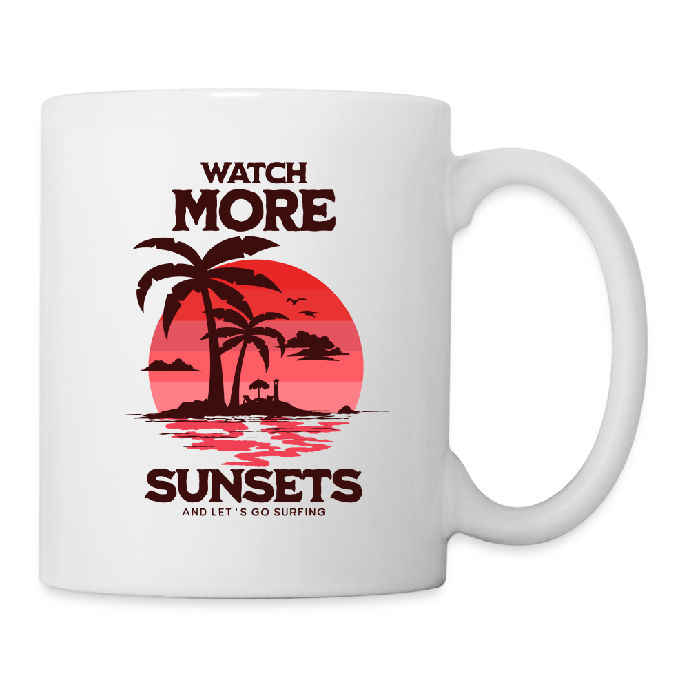 Tasse - watch more sunsets - Weiß