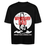 Unisex Oversize Bio-T-Shirt -windsurf dad- - Schwarz