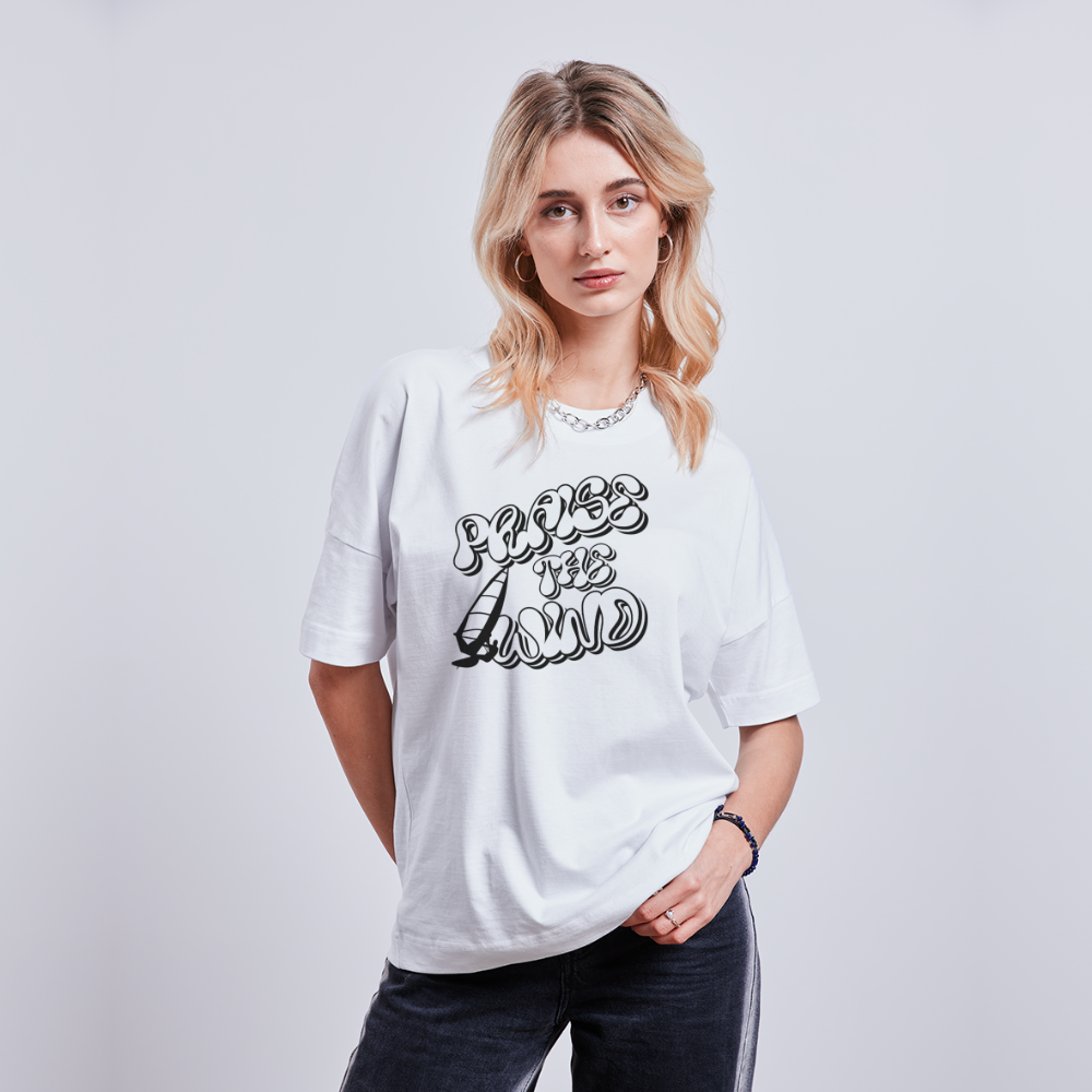 Unisex Oversize T-Shirt -praise the wind- - Weiß