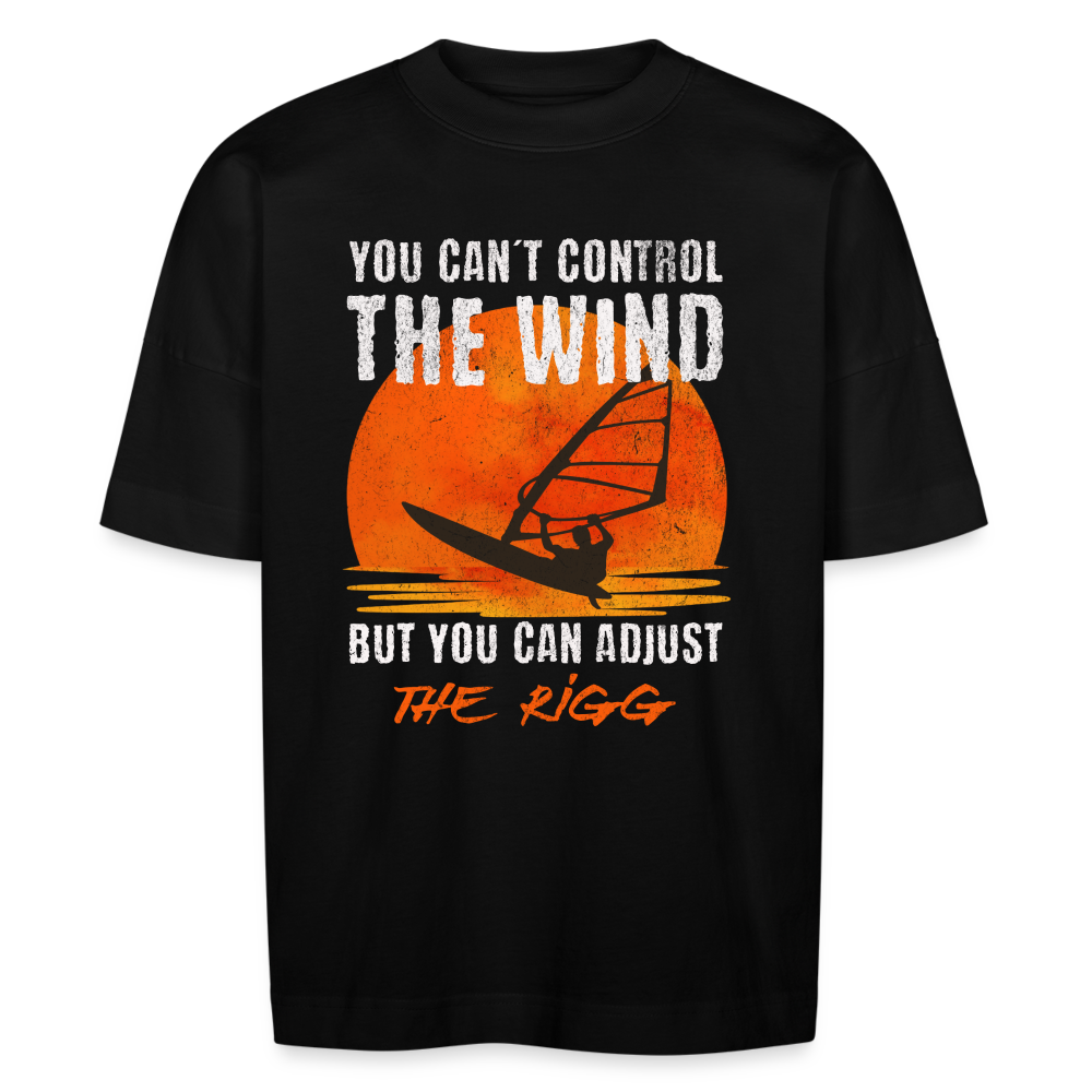 Unisex Oversize Bio-T-Shirt -you can´t control the wind- - Schwarz