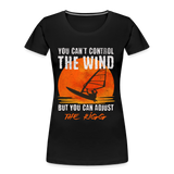 Frauen Premium Bio T-Shirt -you can´t control the wind- - Schwarz