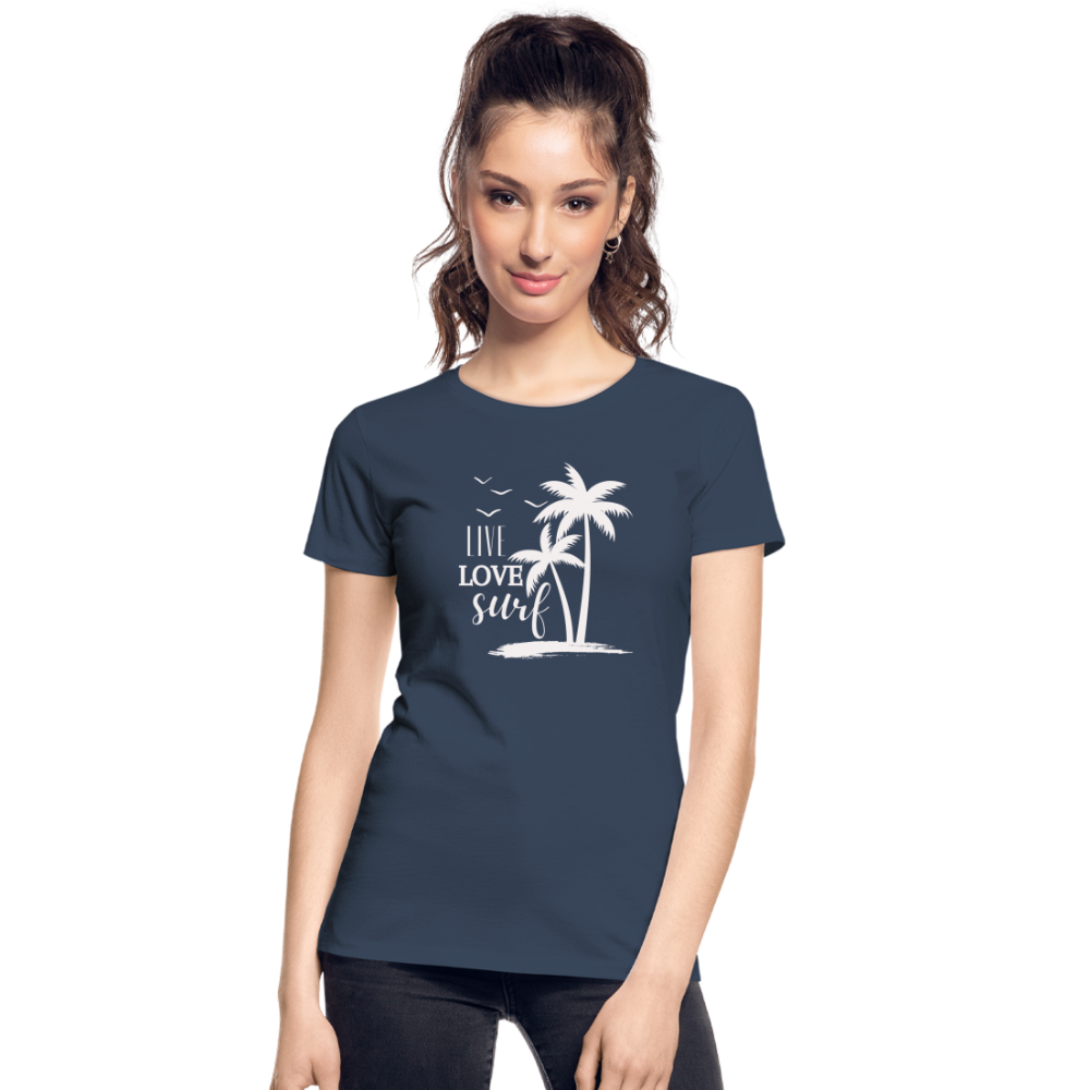 Frauen Premium Bio T-Shirt -live love surf- - Navy