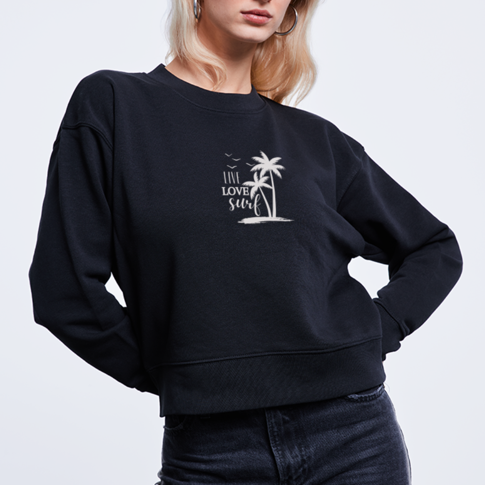 Cropped Frauen Bio-Sweatshirt -live love surf- - Schwarz