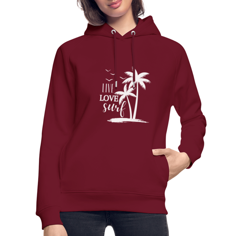 Unisex Bio-Hoodie -live love surf- - Burgunderrot